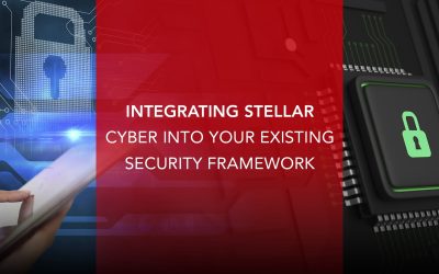 Integrating Stellar Cyber into Your Existing Security Framework